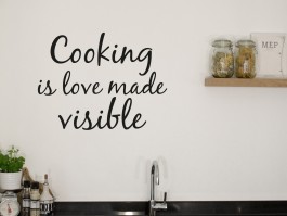 Muursticker Cooking is love made visible