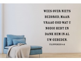 Muursticker Wees over niets bezorgd..