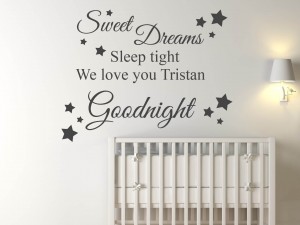 Muursticker "Sweet dreams, sleep tight. We love you.. Goodnight"