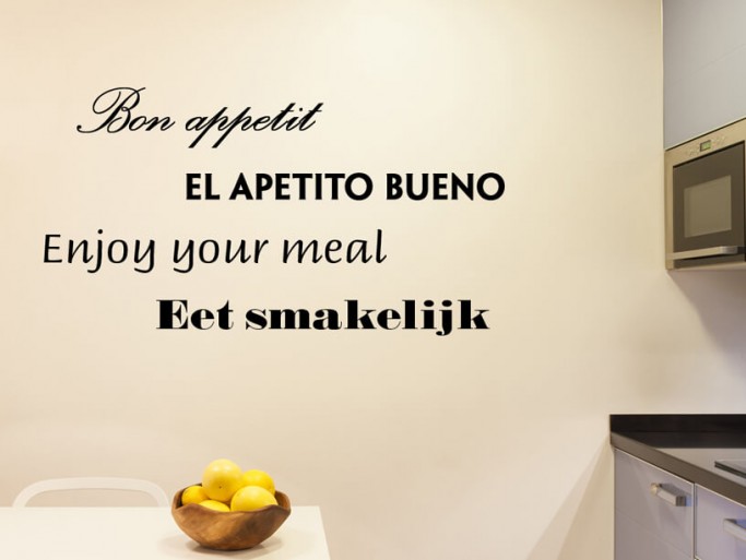 Muursticker "Bon Appetit, El apetito bueno, Enjoy your meal, Eet smakelijk"